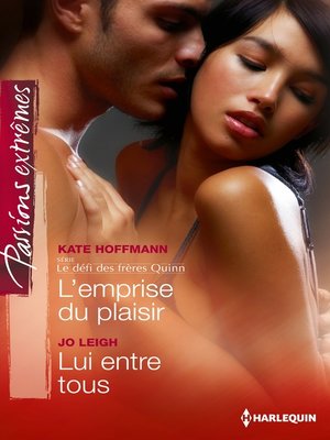 cover image of L'emprise du plaisir--Lui entre tous